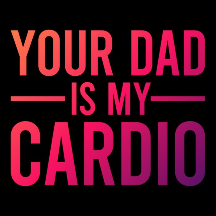Your Dad Is My Cardio Funny Saying Gift Impact Tech Backpack