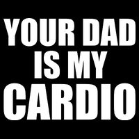 You Dad Is My Cardio 16 in Basic Backpack