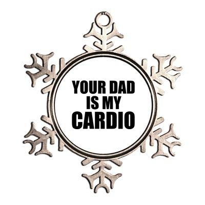 You Dad Is My Cardio Metallic Star Ornament