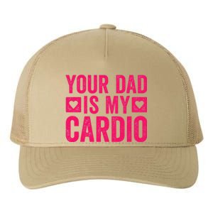 Your Dad Is My Cardio Yupoong Adult 5-Panel Trucker Hat