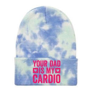 Your Dad Is My Cardio Tie Dye 12in Knit Beanie