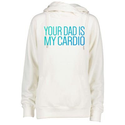 Your Dad Is My Cardio Relationship Funny Gym Workout Gift Womens Funnel Neck Pullover Hood