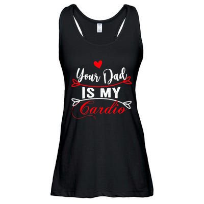 Your Dad Is My Cardio Funny Mother's Day For Wife Ladies Essential Flowy Tank