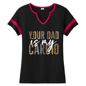 Your Dad Is My Cardio Leopard Funny Fathers Day Ladies Halftime Notch Neck Tee