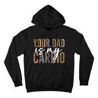 Your Dad Is My Cardio Leopard Funny Fathers Day Hoodie