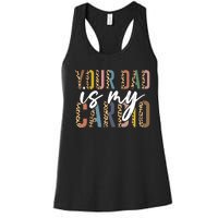 Your Dad Is My Cardio Leopard Funny Fathers Day Women's Racerback Tank