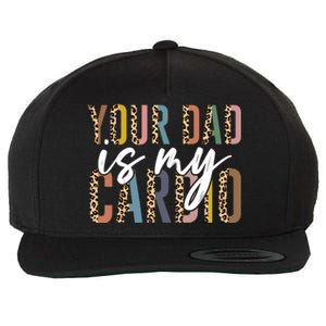 Your Dad Is My Cardio Leopard Funny Fathers Day Wool Snapback Cap