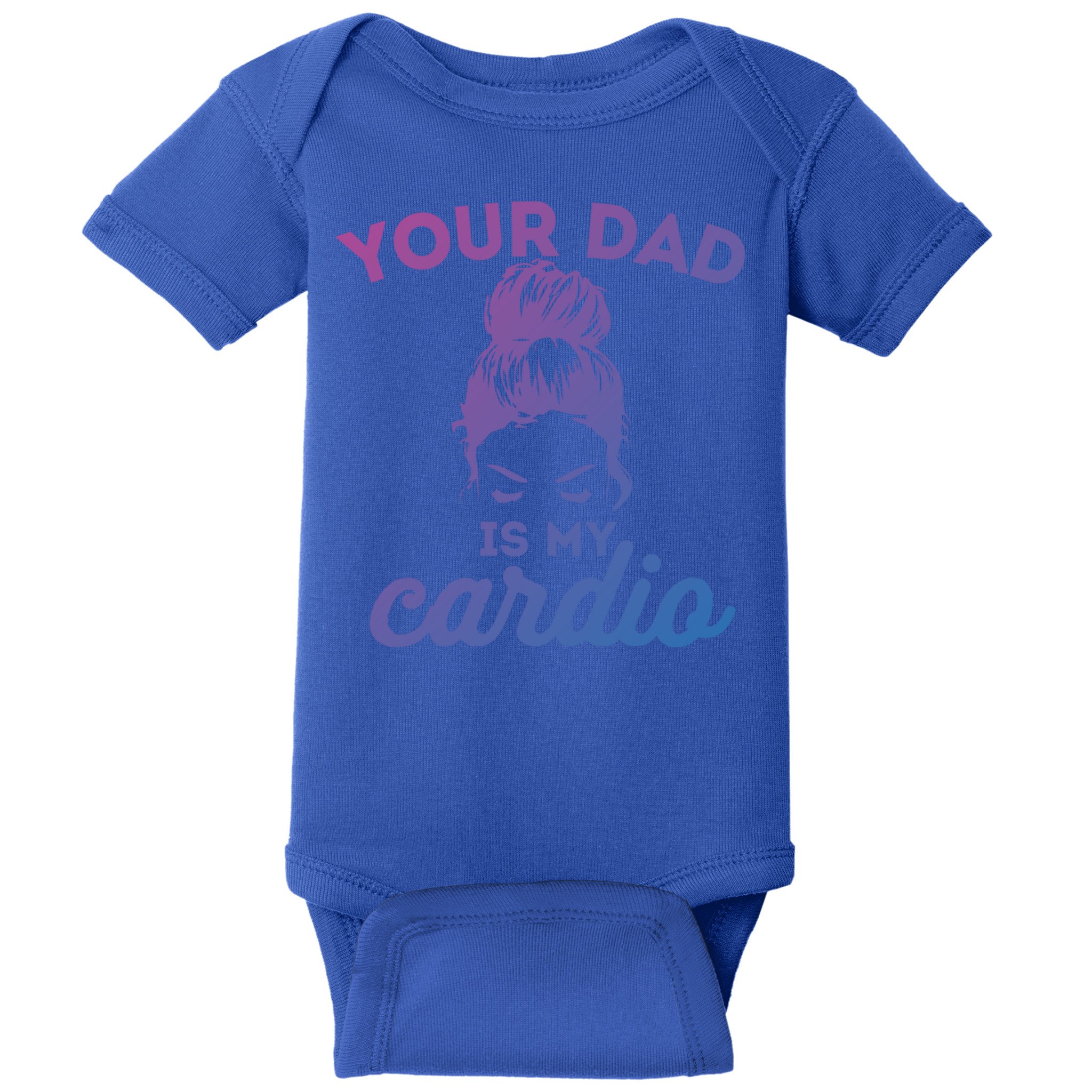 Your Dad Is My Cardio Gym Fitness Gift Baby Bodysuit