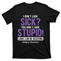 You DonT Look Stupid Epilepsy Awareness T-Shirt