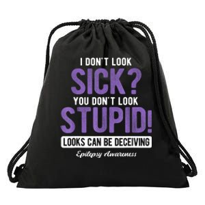 You DonT Look Stupid Epilepsy Awareness Drawstring Bag