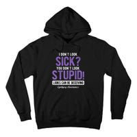 You DonT Look Stupid Epilepsy Awareness Tall Hoodie