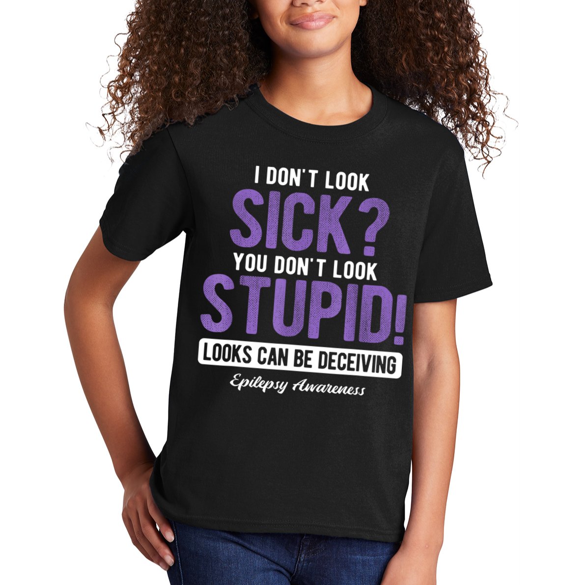 You DonT Look Stupid Epilepsy Awareness Kids T-Shirt