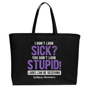 You DonT Look Stupid Epilepsy Awareness Cotton Canvas Jumbo Tote