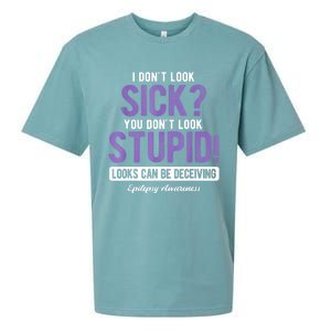 You DonT Look Stupid Epilepsy Awareness Sueded Cloud Jersey T-Shirt