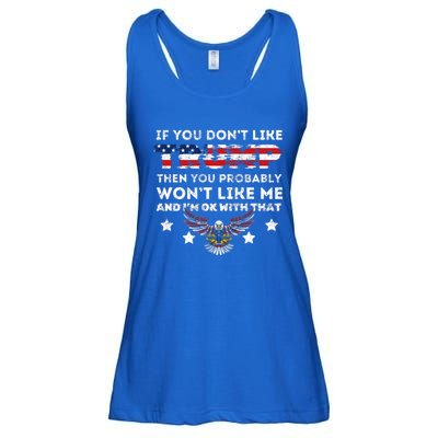 You DonT Like Trump 2024 Then You Probably WonT Like Great Gift Ladies Essential Flowy Tank