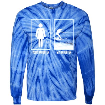 Your Daughter My Daughter Beachsports Water Skiing Athletes Gift Tie-Dye Long Sleeve Shirt