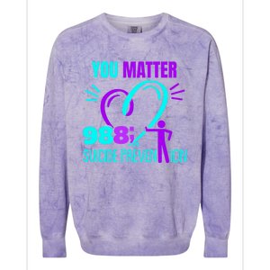 You Do Matter 988 Social Worker Suicide Prevention Awareness Funny Gift Colorblast Crewneck Sweatshirt