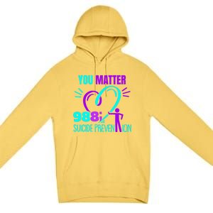 You Do Matter 988 Social Worker Suicide Prevention Awareness Funny Gift Premium Pullover Hoodie