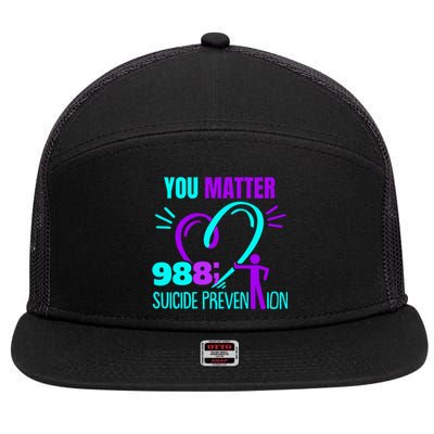 You Do Matter 988 Social Worker Suicide Prevention Awareness Funny Gift 7 Panel Mesh Trucker Snapback Hat