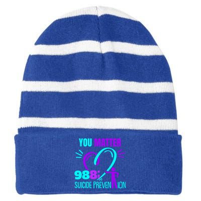 You Do Matter 988 Social Worker Suicide Prevention Awareness Funny Gift Striped Beanie with Solid Band