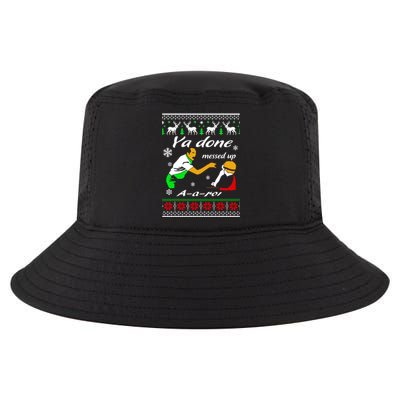 Ya Done Messed Up A A Ron Christmas Cool Comfort Performance Bucket Hat