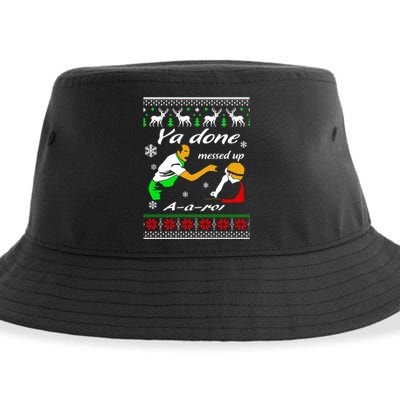 Ya Done Messed Up A A Ron Christmas Sustainable Bucket Hat