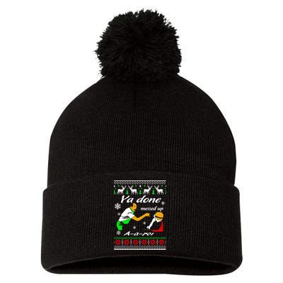 Ya Done Messed Up A A Ron Christmas Pom Pom 12in Knit Beanie