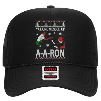Ya Done Messed Up AARon Ugly Christmas Trucker Hat