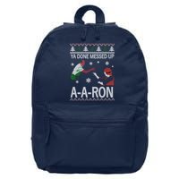 Ya Done Messed Up AARon Ugly Christmas 16 in Basic Backpack