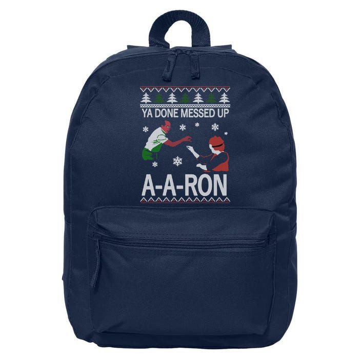 Ya Done Messed Up AARon Ugly Christmas 16 in Basic Backpack