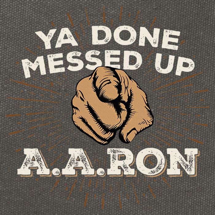 You Done Messed Up Aaron Funny School Cotton Canvas Backpack