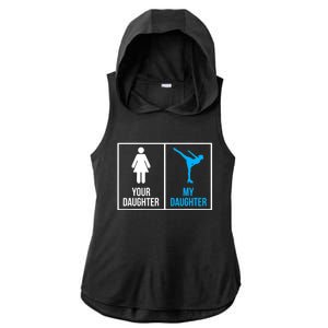 Your Daughter MY Daughter Ice Skating Ladies PosiCharge Tri-Blend Wicking Draft Hoodie Tank