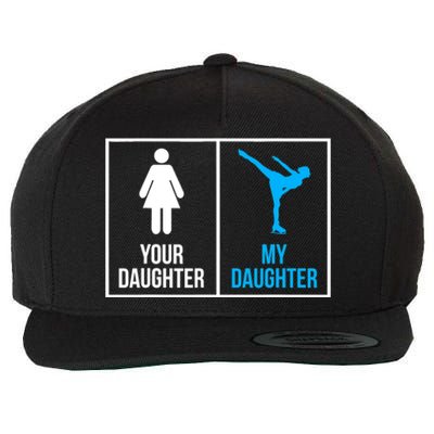 Your Daughter MY Daughter Ice Skating Wool Snapback Cap