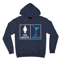 Your Daughter MY Daughter Ice Skating Hoodie