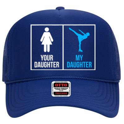 Your Daughter MY Daughter Ice Skating High Crown Mesh Back Trucker Hat