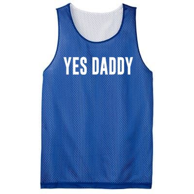 Yes Daddy Meaningful Gift Mesh Reversible Basketball Jersey Tank