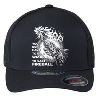 You Dont Need To Be A Wizard To Cast A F.I.R.E.B.A.L.L Diablo Macabre Flexfit Unipanel Trucker Cap