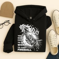 You Dont Need To Be A Wizard To Cast A F.I.R.E.B.A.L.L Diablo Macabre Hoodie