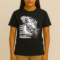You Dont Need To Be A Wizard To Cast A F.I.R.E.B.A.L.L Diablo Macabre T-Shirt