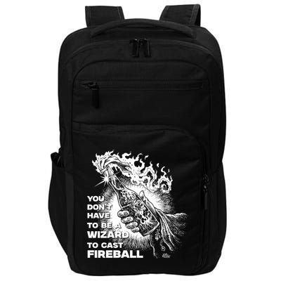 You Dont Need To Be A Wizard To Cast A F.I.R.E.B.A.L.L Diablo Macabre Impact Tech Backpack