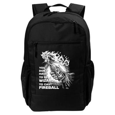 You Dont Need To Be A Wizard To Cast A F.I.R.E.B.A.L.L Diablo Macabre Backpack