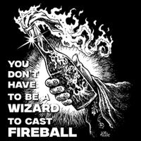 You Dont Need To Be A Wizard To Cast A F.I.R.E.B.A.L.L Diablo Macabre Flat Bill Trucker Hat