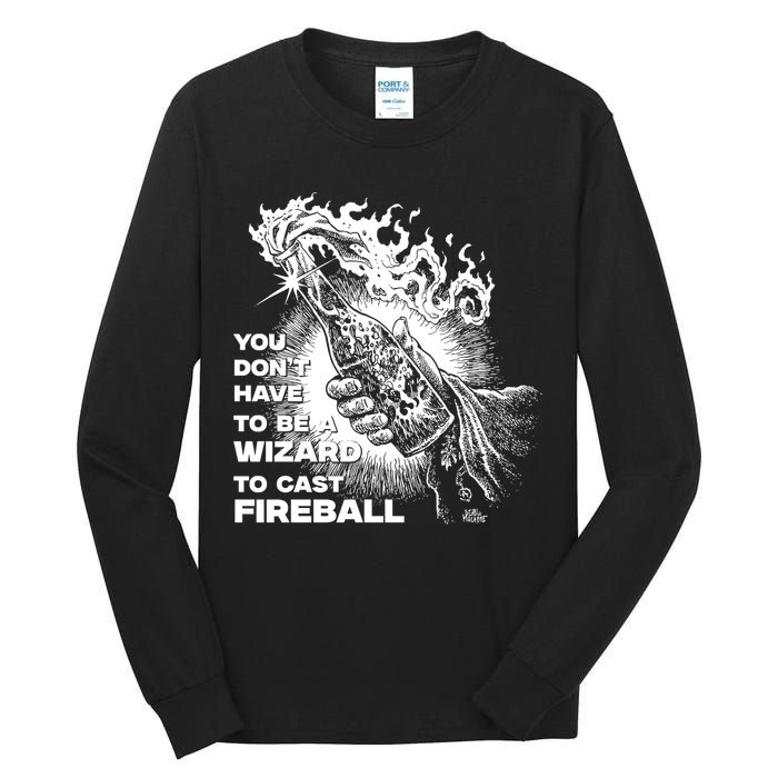 You Dont Need To Be A Wizard To Cast A F.I.R.E.B.A.L.L Diablo Macabre Tall Long Sleeve T-Shirt