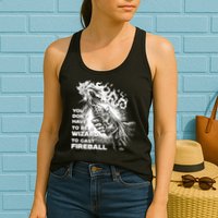 You Dont Need To Be A Wizard To Cast A F.I.R.E.B.A.L.L Diablo Macabre Womens Tank Top