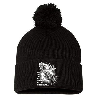 You Dont Need To Be A Wizard To Cast A F.I.R.E.B.A.L.L Diablo Macabre Pom Pom 12in Knit Beanie