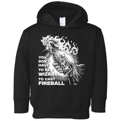You Dont Need To Be A Wizard To Cast A F.I.R.E.B.A.L.L Diablo Macabre Toddler Hoodie