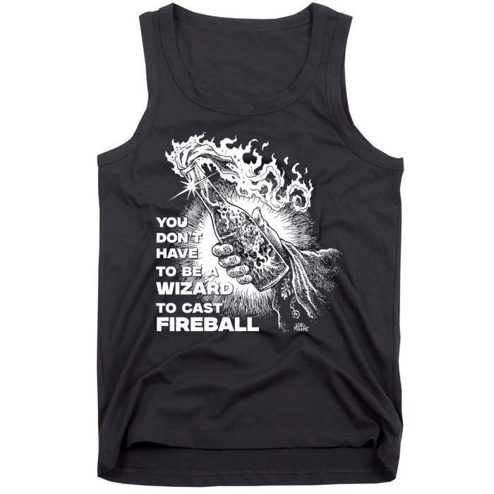 You Dont Need To Be A Wizard To Cast A F.I.R.E.B.A.L.L Diablo Macabre Tank Top