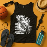 You Dont Need To Be A Wizard To Cast A F.I.R.E.B.A.L.L Diablo Macabre Tank Top