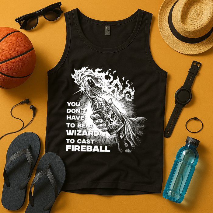 You Dont Need To Be A Wizard To Cast A F.I.R.E.B.A.L.L Diablo Macabre Tank Top