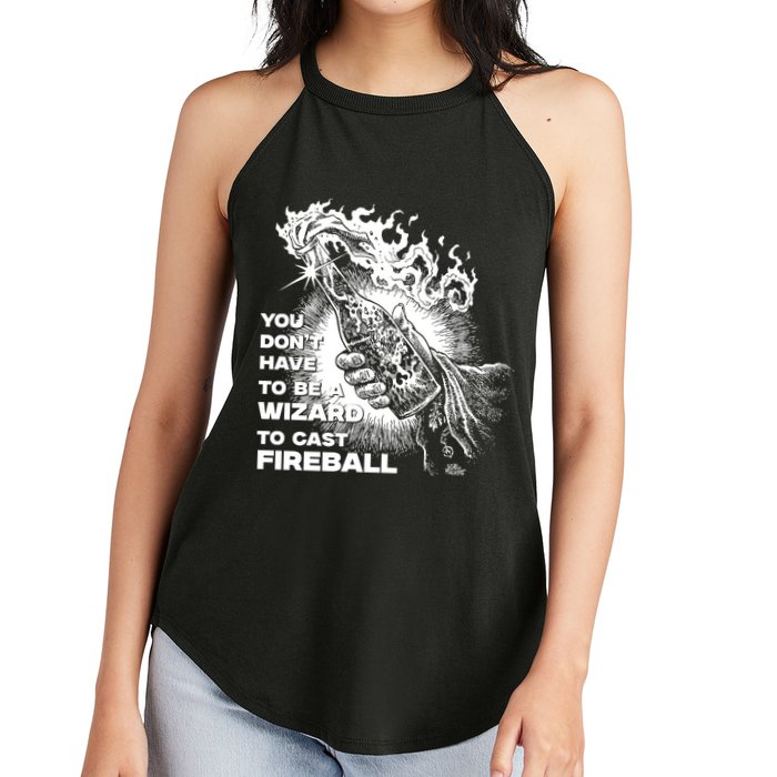 You Dont Need To Be A Wizard To Cast A F.I.R.E.B.A.L.L Diablo Macabre Women's Perfect Tri Rocker Tank